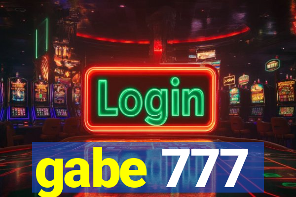 gabe 777